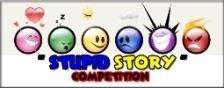 stupid story competition
